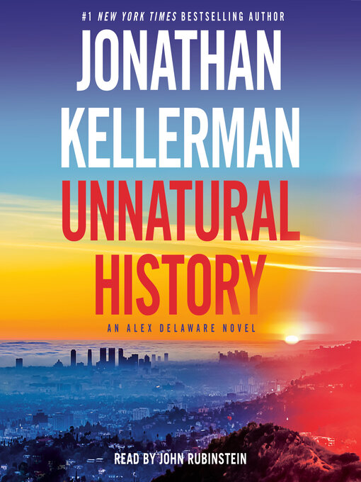 Title details for Unnatural History by Jonathan Kellerman - Wait list